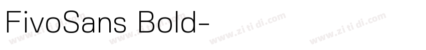 FivoSans Bold字体转换